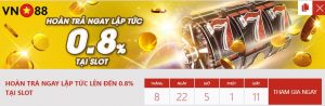 Hoan tra ngay lap tuc len den 0.8% tai Slot hinh anh 1