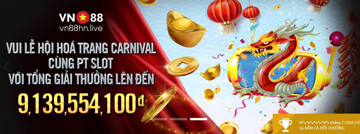 Huong dan cach nhan thuong Carnivak tai PT Slot Vn88