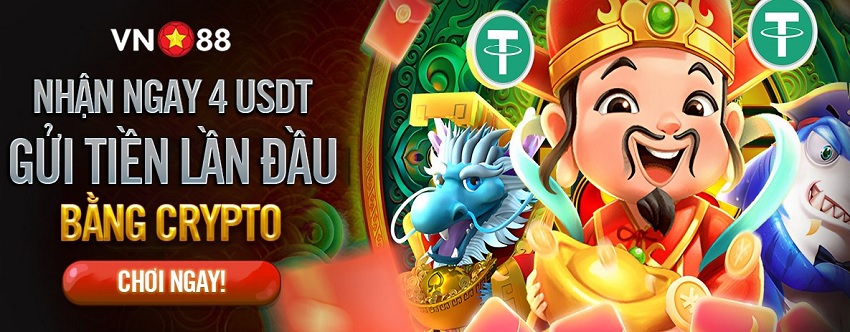 Nhan ngay 4 USDT gui tien lan dau bang Crypto cung Vn88